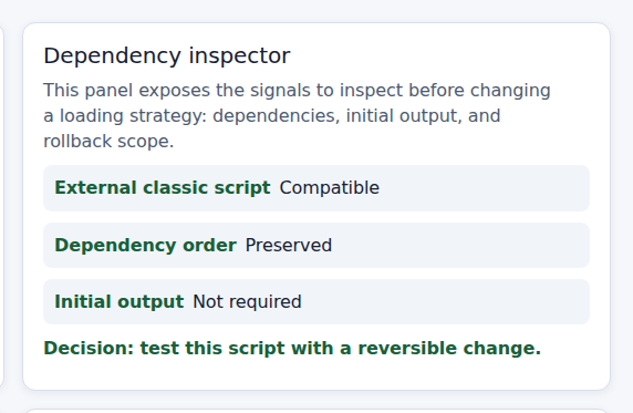 Script dependency inspector showing output scope, compatibility, dependencies, and a reversible defer decision
