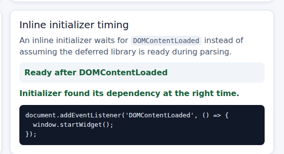 Inline initializer running successfully after the DOMContentLoaded event