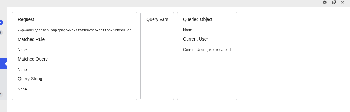 Query Monitor Request panel showing the WooCommerce admin route, query-string variables, queried object, and current-user context