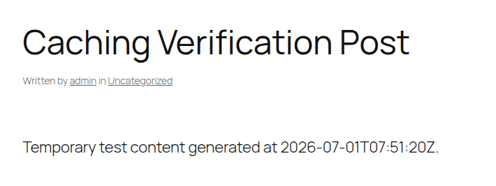 Logged-out frontend post used to verify WordPress caching