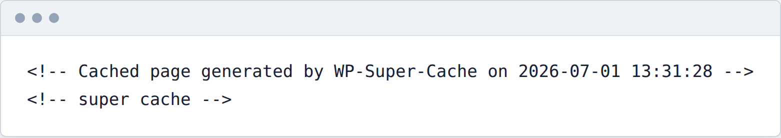 Page source showing WP Super Cache generated-page comments